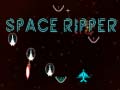 Mchezo Space Ripper