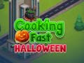 Mchezo Cooking Fast Halloween