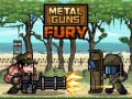 Mchezo Metal Guns Fury