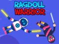 Mchezo Ragdoll Warriror