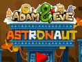 Mchezo Adam and Eve: Astronaut