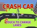 Mchezo Crash Car