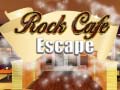Mchezo Rock Cafe Escape