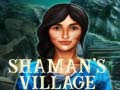 Mchezo Shaman's Village