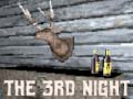 Mchezo The 3rd Night