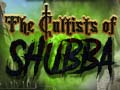 Mchezo The Cultists of Shubba