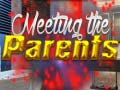 Mchezo Meeting the Parents
