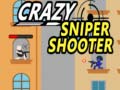 Mchezo Crazy Sniper Shooter