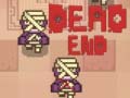 Mchezo Dead End