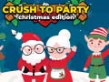 Mchezo Crush to Party Christmas Edition