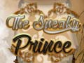 Mchezo The Sneaky Prince