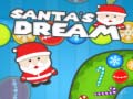 Mchezo Santa's Dream