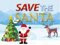 Mchezo Save the Santa 