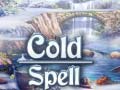 Mchezo Cold Spell