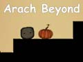 Mchezo Arach Beyond