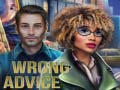 Mchezo Wrong Advice