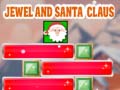 Mchezo Jewel And Santa Claus