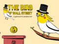 Mchezo The Birb of Wall Street