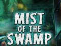Mchezo Mist of the Swamp