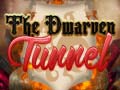 Mchezo The Dwarven Tunnel