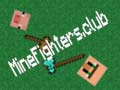 Mchezo MineFighters.club