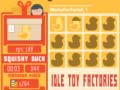 Mchezo Idle Toy Factories