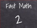 Mchezo Fast Math 2