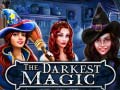 Mchezo The Darkest Magic