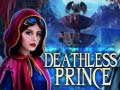 Mchezo Deathless Prince