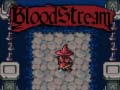 Mchezo Bloodstream