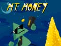 Mchezo Mt. Money