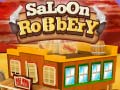 Mchezo Saloon Robbery