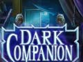 Mchezo Dark Companion
