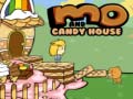 Mchezo Mo and Candy House