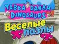 Mchezo Yabba Dabba-Dinosaurs Jigsaw Puzzle