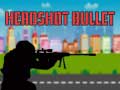 Mchezo Headshot Bullet
