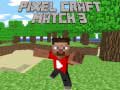 Mchezo Pixel Craft Match 3