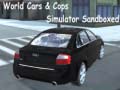 Mchezo World Cars & Cops Simulator Sandboxed