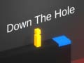 Mchezo Down The Hole