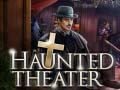 Mchezo Haunted Theater