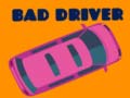 Mchezo Bad Driver