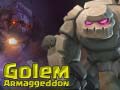 Mchezo Golem Armaggeddon