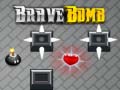 Mchezo Brave Bomb
