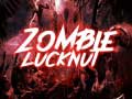 Mchezo Zombie Lucknut