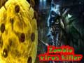 Mchezo Zombie Virus Killer