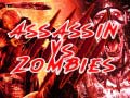 Mchezo  Assassin vs Zombies