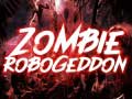 Mchezo Zombie Robogeddon
