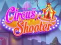 Mchezo Circus Shooter