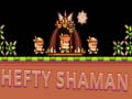 Mchezo Hefty Shaman