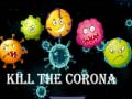 Mchezo Kill The Corona
